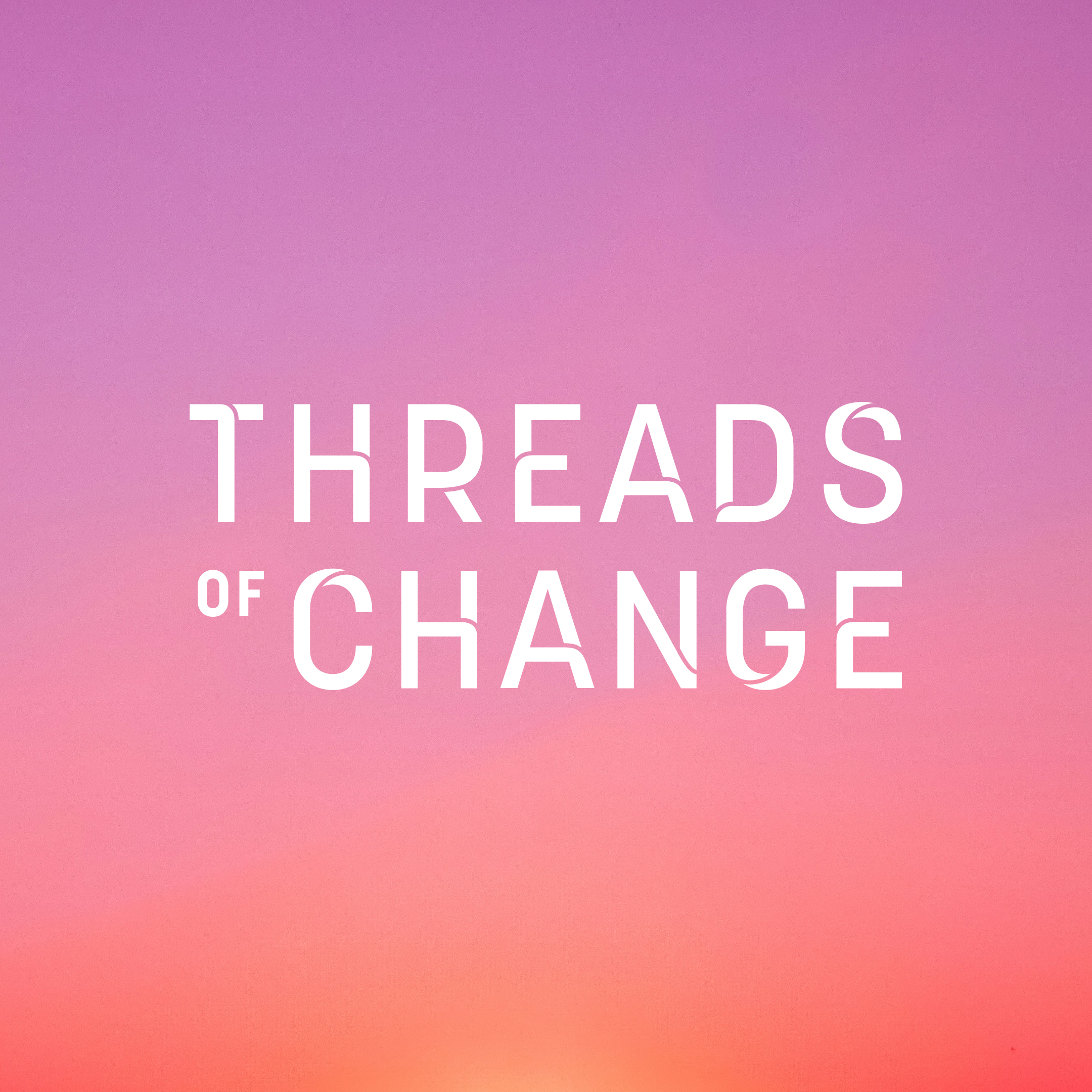 Threads of Change launches in LA